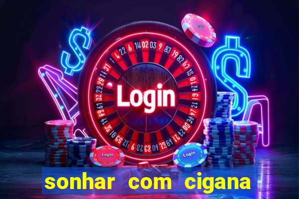 sonhar com cigana lendo cartas